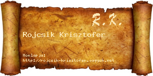 Rojcsik Krisztofer névjegykártya